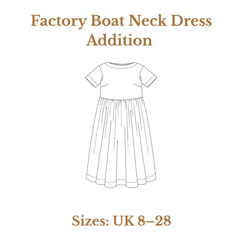 PATRON DE COUTURE PDF | Extension Factory Dress à encolure bateau | Merchant & Mills | UK 8–28