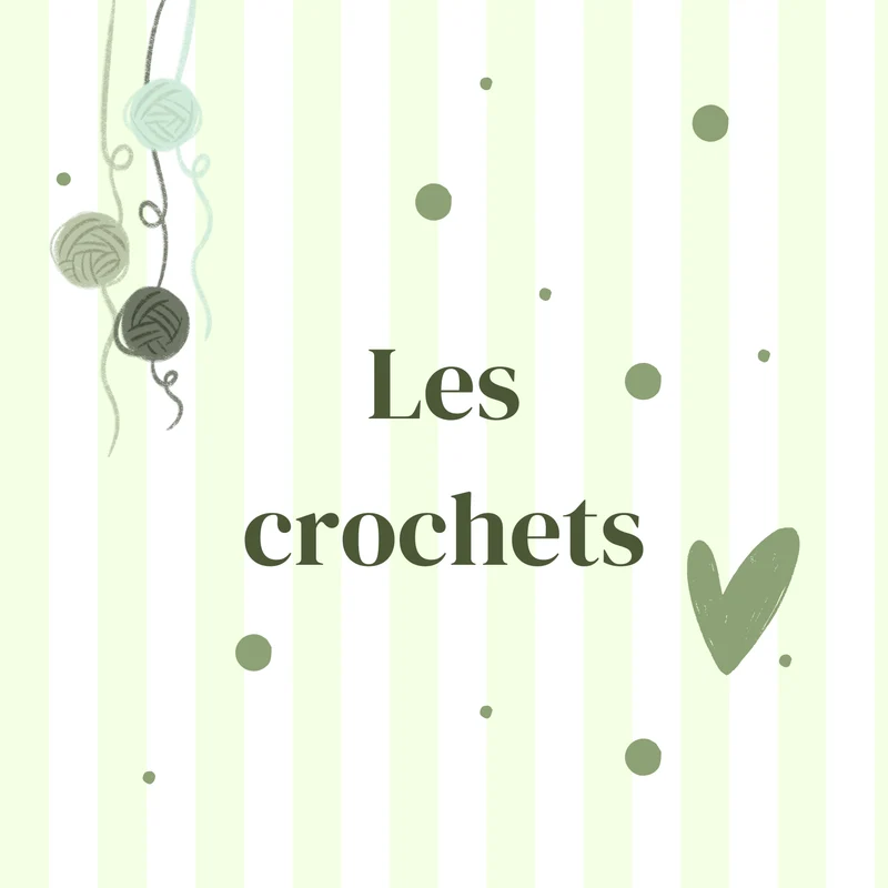 Les crochets