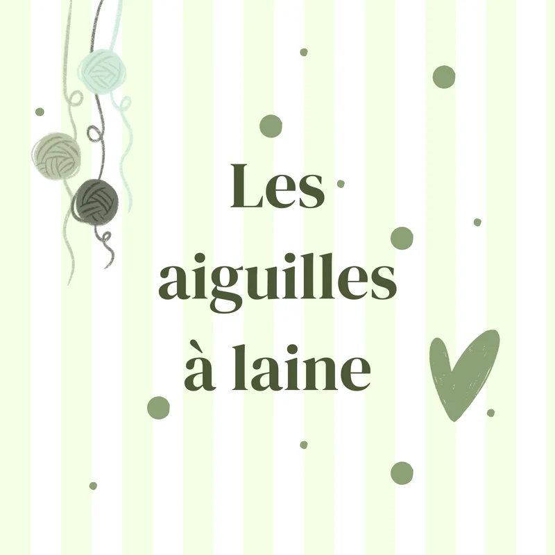 Les aiguilles à laine