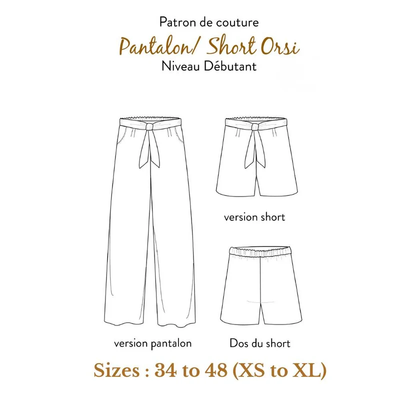 PATRON DE COUTURE PDF | Short & Pantalon Orsi | Les Patronnes | BILINGUE (FR/EN)